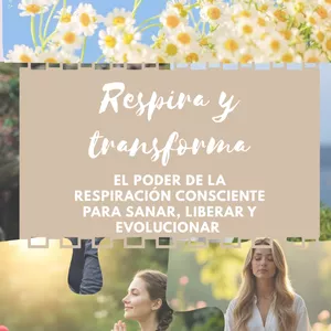 Imagen de portada para Ebook Respira y transforma, el poder de la respiración consciente para sanar, liberar y evolucionar