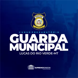 Imagem de capa para o Curso online CURSO - GUARDA MUNICIPAL [LUCAS DO RIO VERDE]