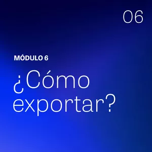 Imagen de portada para Curso online Módulo 6: ¿Cómo exportar?