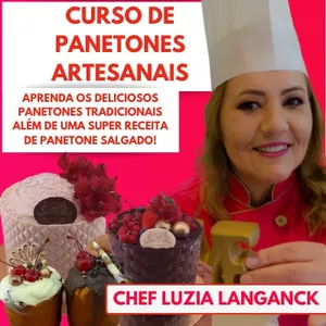 Imagem de Curso de Panetones Artesanais criado por Luzia Cursos de Confeitaria na hotmart