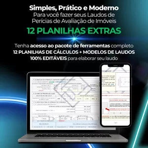 Planilha Kit com 12 Planilhas Extras 100% Editáveis com 03 Modelos de Laudos e 09 planilhas de cálculos de Avaliação de Imóveis