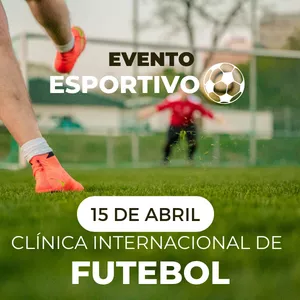 Imagem de capa para o Evento presencial Clínica de Futebol Internacional