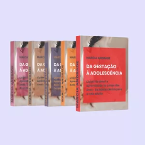Imagem de capa para o Ebook Da Gestação à Adolescência - Lições de Amor e Aprendizado ao Longo dos Anos
