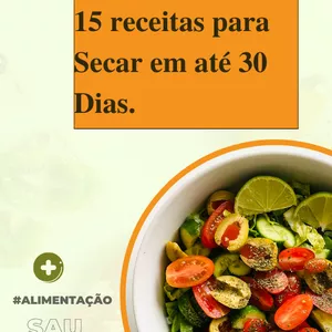 Imagem do curso 15 Receitas para Secar em até 30 Dias.