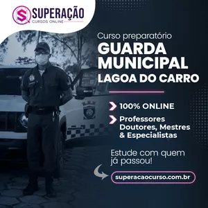 Imagem de capa para o Curso online Guarda Municipal de Lagoa do Carro (Curso Preparatório)