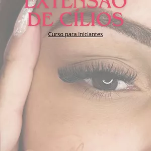 Imagem de capa para o Ebook Extensão de cílios curso básico ao tecnológico 
