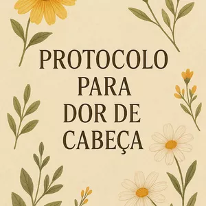 Imagem de capa para o Ebook Protocolo Natural para Dor de Cabeça | Alívio Real com Óleos Essencias 