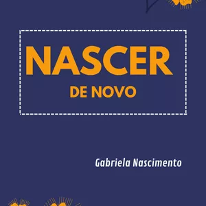 Imagem de capa para o Curso online Livro: NASCER DE NOVO