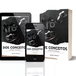 Imagem de capa para o Ebook Dos Conceitos a Prática Fotográfica 
