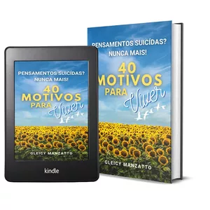 Imagem de capa para o Ebook Livro Digital: 40 motivos para viver!