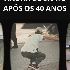 Imagem de capa para o Ebook APRENDENDO A ANDAR DE SKATE APÓS OS 40 ANOS