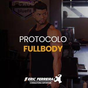 Imagem de capa para o Curso online Protocolo Fullbody - Eric Ferreira 