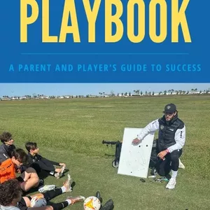 Cover image for Ebook The College Soccer Playbook: A Parent and Player's Guide to Success