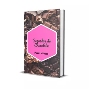 Imagem de capa para o Ebook Segredos do Chocolate Passo a Passo