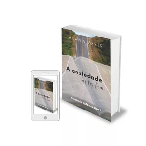 Imagem de capa para o Ebook A ansiedade vai ter fim 