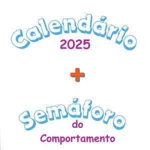 Imagem de capa para o Ebook "Calendário 2025 + Semáforo do Comportamento"