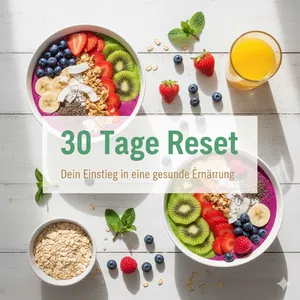 Cover image for Online course 30 Tage Reset – der einfache Einstieg in eine gesunde, freie Ernährung