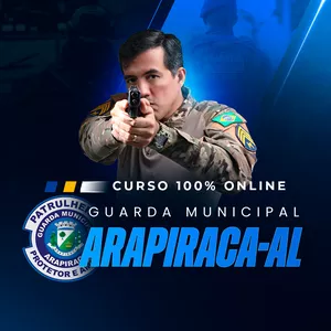 Imagem de capa para o Curso online GUARDA MUNICIPAL DE ARAPIRACA-AL