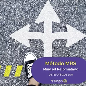 Imagem de capa para o Curso online Método MRS - Mindset Reformatado para o Sucesso