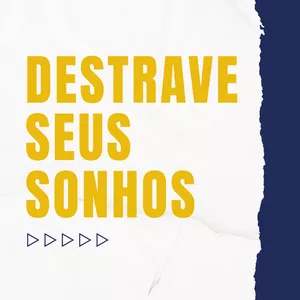Imagem do curso DESTRAVE SEUS SONHOS
