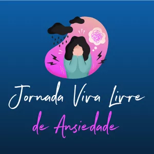Imagem de capa para o Curso online Viva Livre da Ansiedade