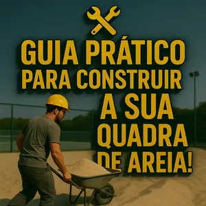 Imagem de capa para o Ebook Guia prático para construir a sua quadra de areia!