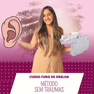 Imagem de capa para o Curso online Curso Furo de Orelha Humanizado - Método Sem Traumas