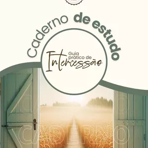 Imagem de capa para o Ebook Caderno de Estudo Guia Prático de Intercessão