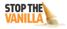 Stop The Vanilla