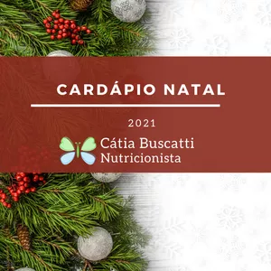 Imagem principal do produto Cardápio Ceia de Natal 2021 por Nutricionista Cátia Buscatti