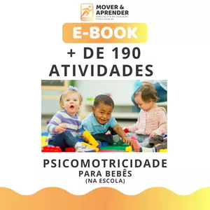 Imagem de capa para o Ebook ATIVIDADES DE PSICOMOTRICIDADE NA ESCOLA PARA BEBÊS