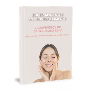 Imagem de capa para o Ebook Super Alimentos Antienvelhecimento
