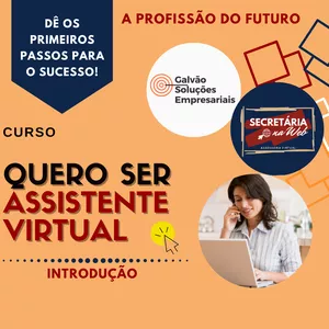 Imagem de capa para o Curso online Quero Ser Assistente Virtual - Introdução