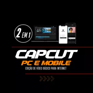 Imagem de capa para o Curso online Edição de Vídeo CapCut 2 em 1 