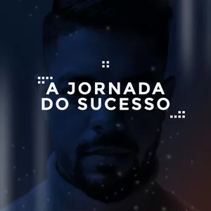 Imagem de capa para o Ebook A JORNADA DO SUCESSO
