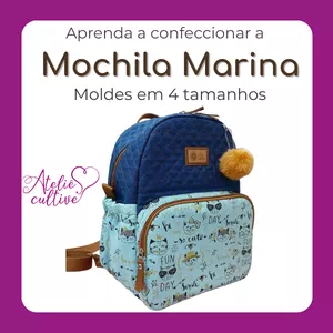 MOCHILA MARINA - Moldes em 4 tamanhos: P, M G e GG