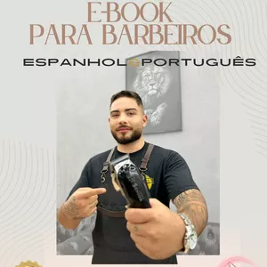 Imagem de capa para o Ebook Mestria em Barbearia: 'Desbloqueie o Sucesso' Atendimento Presencial e Online em Português e Espanhol