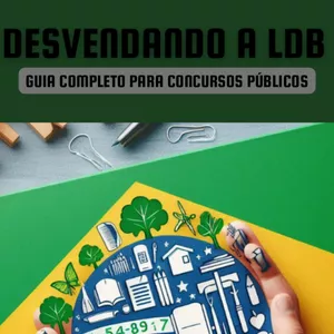 Imagem de capa para o Ebook Ebook Desvendando a LDB - Um guia completo e sintetizado para concursos públicos