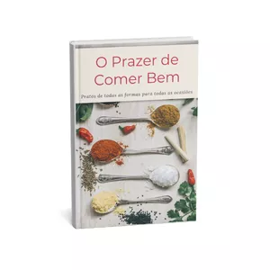 Imagem de capa para o Ebook O Prazer de Comer Bem