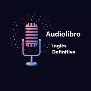 Imagen de portada para Ebook Audiolibro - Inglés Definitivo