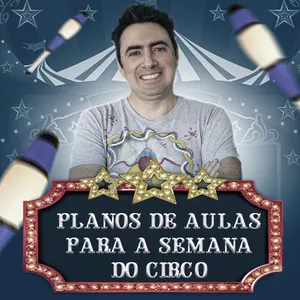 Imagem de capa para o Ebook Super Kit para o dia do circo