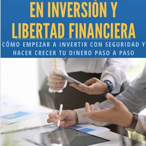 Imagen de portada para Ebook Guía rápida para principiantes en inversión y libertad financiera