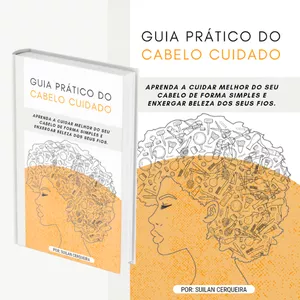 Imagem de capa para o Ebook GUIA PRÁTICO DO CABELO CUIDADO 