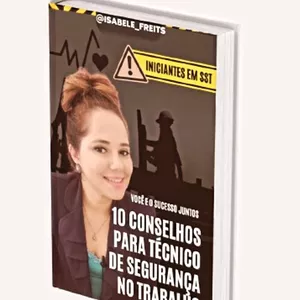 Imagem de capa para o Ebook 10 Conselhos para Técnico de Segurança 