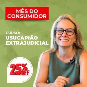 Imagem de capa para o Curso online Imersão Usucapião Extrajudicial