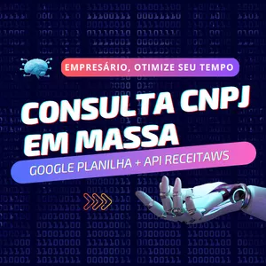Imagem de capa para o Curso online Planilha Consulta Rápida de Múltiplos CNPJ Automatizado | Plano Anual