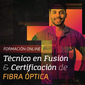 Imagen de portada para Curso online Técnico en Fusión e Certificación de Fibra Óptica