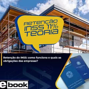 Imagem de capa para o Ebook Curso INSS (TEORIA) - Retenção na Fonte de INSS 11% ou 3,5% e-Book