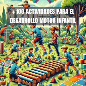 +100 Actividades para el Desarrollo Motor Infantil