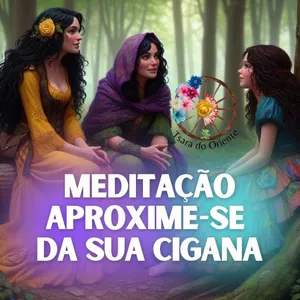 Imagem de capa para o Curso online Meditação-Aproxime-se da sua Cigana